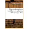 Image de Eloges de bernardin de saint-pierre et de casimir delavigne