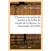 Image de Chansons normandes du moulin et de la fete du moulin de la riviere, en normandie, pres des andelys -