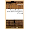 Image de Roman de la femme a barbe. messieurs du treteau