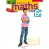 Image de Cahier de maths Kiwi cycle 3 / 6e - éd. 2016 Collectif
