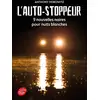 Image de L'autostoppeur - 9 nouvelles noires pour nuits blanches Anthony Horowitz