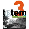 Image de Totem 3 - Cahier d'activités (B1) Marie José Lopes
