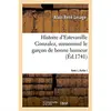 Image de Histoire d'estevanille gonzalez, surnomme le garcon de bonne humeur. tome 1,partie 1 Alain-René Lesage