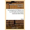 Image de La marquise de valcour ou le triomphe de l'amour maternel