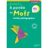 Image de Le Nouvel A portée de mots - Français CE1 - Guide pédagogique - Ed. 2018 Robert Meunier, Eléonore Bottet, Jean-Claude Lucas, Janine Leclec'H-Lucas, Philippe Bourgouint
