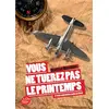 Image de Vous ne tuerez pas le printemps Béatrice Nicodème