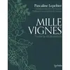 Image de Mille vignes : penser le vin de demain Pascaline Lepeltier