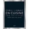 Image de En cuisine - 200 recettes pour tous les jours Cyril Lignac