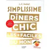 Image de Simplissime Les dîners chics avec magnet Jean-François Mallet