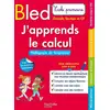 Image de Bled Ecole primaire J'apprends le calcul Grande Section et CP (Pédagogie de Singapour) Christelle Prince, Laure Brémont