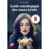 Image de Guide astrologique des coeurs brisés Silvia Zucca