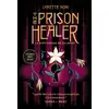 Image de The prison healer Tome 1 : La guérisseuse de Zalindov Lynette Noni
