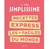 Image de Recettes express les + faciles du monde Jean-François Mallet