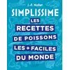Image de Les recettes de poissons les + faciles du monde Jean-François Mallet