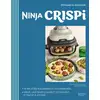 Image de Ninja Crispi : 70 recettes équilibrées et gourmandes Stéphanie De Turckheim