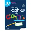 Image de Mon cahier de géométrie 6e - Cahier élève - Ed. 2023 Fabien Métrot