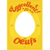 Image de Eggcellent Mireille Sanchez, Cyril Rouquet Prévost