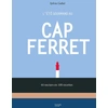 Image de L'été gourmand au Cap Ferret Sylvia Gabet