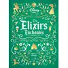 Image de Gastronogeek : Les Elixirs Enchantés Disney Thibaud Villanova, Nicolas Lobbestaël