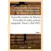 Image de Nouvelles imitees de michel cervantes et autres auteurs espagnols. tome 1