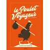 Image de Le Poulet Voyageur Mireille Sanchez
