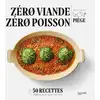 Image de Zéro viande zéro poisson Jean-François Piège