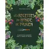 Image de Les recettes du monde de Tolkien Robert Tuesley Anderson