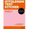 Image de Ottolenghi Test Kitchen - Shelf love Yotam Ottolenghi
