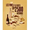 Image de Les vins et les mets en 2500 accords Olivier Bompas