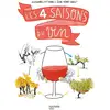 Image de Les 4 saisons du vin Alessandra Fottorino, Céline Pernot-Burlet