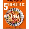 Image de 5 ingrédients : Méditerranée Jamie Oliver
