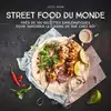 Image de Street Food du Monde Jesiel Maxan