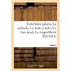 Image de Entretiens galans, la solitude, le teste a teste, le bon gout, la coquettterie tome 1