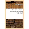Image de Contemporains de Shakspeare, Massinger : précédé d'une notice sur la vie et les oeuvres de l'auteur