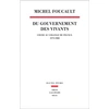 Image de Du gouvernement des vivants (1979-1980) Michel Foucault