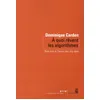 Image de À quoi rêvent les algorithmes - nos vies à l'heure des big data Dominique Cardon