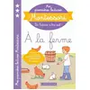 Image de Mes premières lectures Montessori, à la ferme Collectif