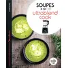 Image de Soupes et cie avec Ultrablend cook