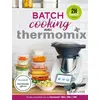 Image de Batch cooking avec thermomix Bérengère Abraham, Fabrice Besse