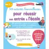 Image de 50 activités bienveillantes pour réussir son entrée à l'école Collectif