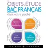 Image de Les objets d'étude du bac de français dans votre poche Collectif