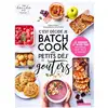 Image de C'est décidé je batch cook mes petits déj' et goûters Sandra Thomann