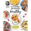 Image de Mes petits desserts healthy Amandine Bernardi