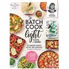 Image de Je batch cook light toute l'année Sandra Thomann