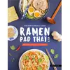 Image de Ramen, pad thai et cie : nouilles à toutes les sauces Emmanuelle Levesque, Chiemi Okumoto