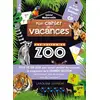 Image de Mon cahier de vacances UNE SAISON AU ZOO Grande Section -CP Aurore Meyer