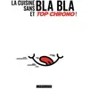 Image de La cuisine sans blabla et top chrono ! Collectif