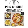 Image de Pois chiches, lentilles & cie : 50 recettes, 5 ingrédients, 3 étapes maxi Delphine Lebrun