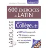 Image de 600 exercices de latin, spécial collège Collectif