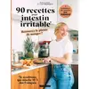 Image de 90 recettes pour intestin irritable : Retrouvez le plaisir de manger ! Audrey Lienard
